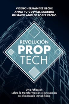 revolucion proptech-vicente hernandez reche-anna puigdevall sagrera-9788498755121