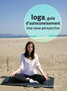 ioga, guia d autoconeixement. una nova perspectiva-rosa daniel-9788498835021