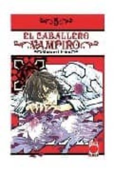 el caballero vampiro nº 5-matsuri hino-9788498851021