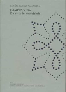 campus vida. da virtude necesidade (ebook)-senen barro ameneiro-9788498878721