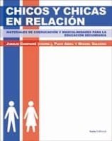 chicos y chicas en relacion-juanjo compaire (coord.)-paco abril-9788498883121