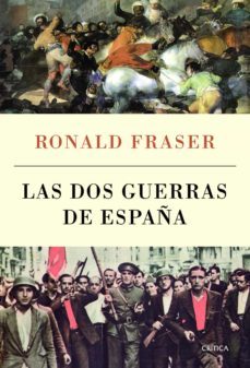 las dos guerras de españa-ronald fraser-9788498927221