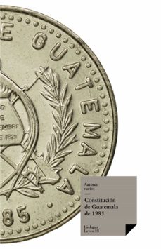 constitucion de guatemala de 1985 (ebook)-9788498971521
