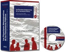 situaciones administrativas de los funcionarios publicos, manual practico de la funcion publica, vol.ii  (3º ed.)-juan b. lorenzo de menbiela-9788499030821