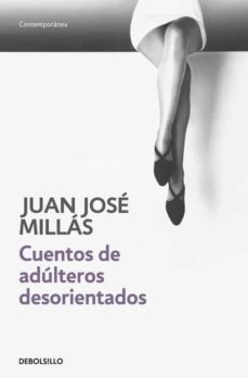 cuentos de adulteros desorientados-9788499080321