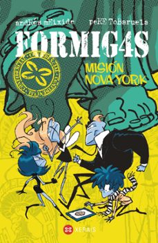 formigas. mision nova york-pere tobaruela-9788499147321