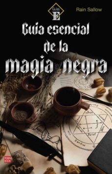 guia esencial de la magia negra-rain sallow-9788499177021
