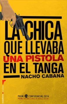la chica que llevaba una pistola en el tanga (ebook)-9788499187921