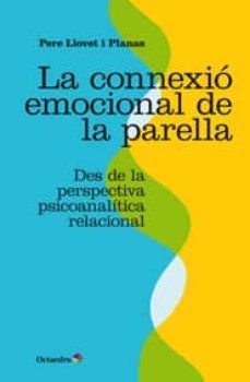 la connexio emocional de la parella-pere llovet i planas-9788499215921
