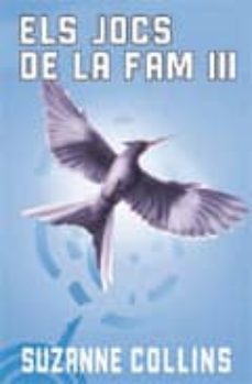 l ocell de la revolta (els jocs de la fam iii)-9788499322421