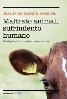 maltrato animal, sufrimiento humano (ebook)-mauricio garcia pereira-9788499428321