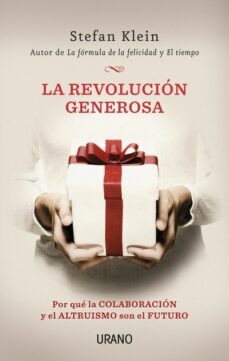 la revolucion generosa (ebook)-stefan klein-9788499440521