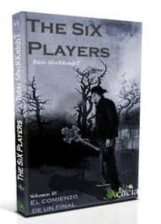 the six players-pablo silverknight-9788499485621