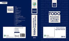 todo prevencion de riesgos laborales 2012-9788499544021