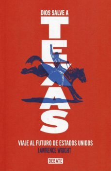 dios salve a texas (ebook)-9788499929521
