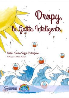 dropy la gotita inteligente (ebook)-pedro rojas pedregosa-9788499936321