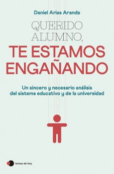 querido alumno, te estamos engañando-9788499989921