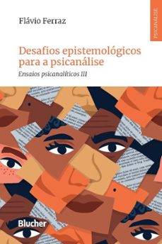 desafios epistemologicos para a psicanalise (ebook)-flávio ferraz-9788521224921