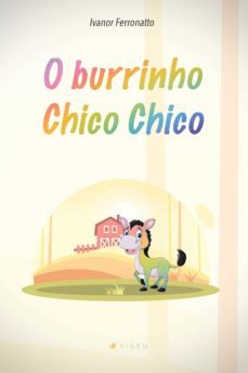 o burrinho chico chico (ebook)-ivanor ferronatto-9788530002121