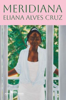 meridiana (ebook)-eliana alves cruz-9788535943221
