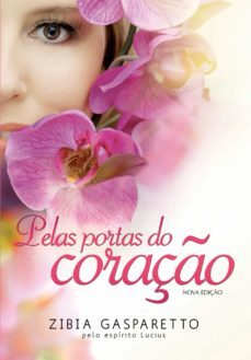 pelas portas do coraço (ebook)-zibia gasparetto-9788577223121