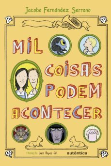 mil coisas podem acontecer (ebook)-jacobo fernandez serrano-9788582174821