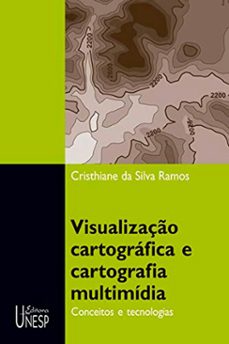 visualizaço cartografica e cartografia multimidia (ebook)-9788595461321