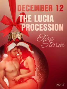 december 12: the lucia procession  an erotic christmas calendar (ebook)-elise storm-9788726708721