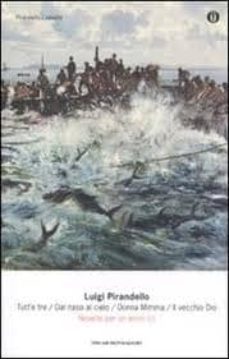 novelle per un anno: tutt e tredal naso al cielodonna mimmail vecchio dio (vol. 3)-9788804609421