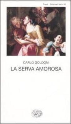 la serva amorosa-9788806167721