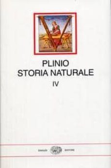 plinio. storia naturale. iv-cayo (el viejo) plinio segundo-9788806593421