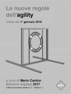 le nuove regole fci dell'agility (valide dal 1 gennaio 2018). (ebook)-9788822811721