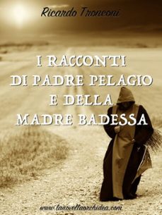 i racconti di padre pelagio e della madre badessa (ebook)-9788822839121