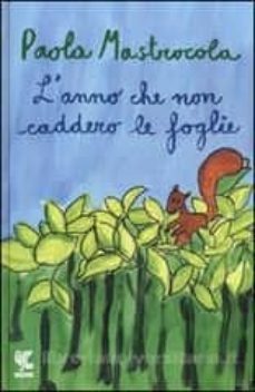 l  anno che non caddero le foglie-9788823515321
