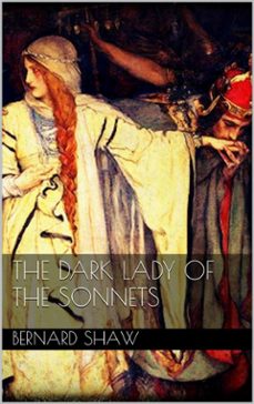 the dark lady of the sonnets (ebook)-bernard shaw-9788827524121