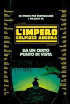 star wars - l'impero colpisce ancora: da un certo punto di vista (ebook)-9788828721321