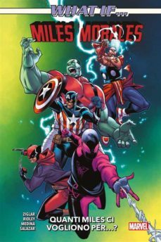what if? miles morales: quanti miles ci vogliono per? (ebook)-paco medina-edgar salazar-9788828725121