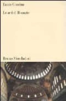 le arti di bisanzio-ennio concina-9788842497721