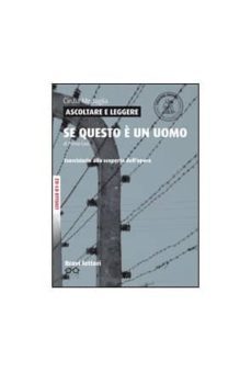 ascoltare e leggere se questo uomo b2-9788858316221