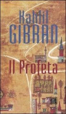 il profeta-gibran khalil gibran-9788860731821