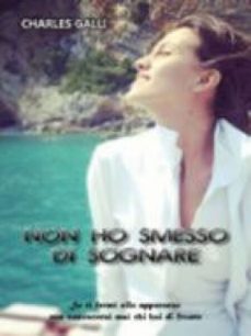 non ho smesso di sognare (ebook)-9788891150721