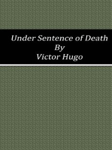 under sentence of death (ebook)-victor hugo-9788893155021