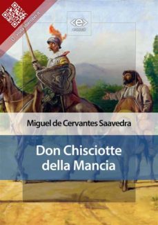 don chisciotte della mancia (ebook)-miguel de cervantes saavedra-9788897313021