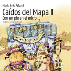 caídos del mapa ii. con un pie en el micro-maria ines falconi-9789179894221