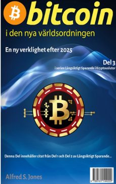 bitcoin i den nya varldsordningen (ebook)-9789181140521