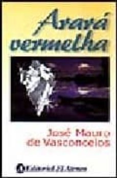 arara vermelha-jose mauro de vasconcelos-9789500285421