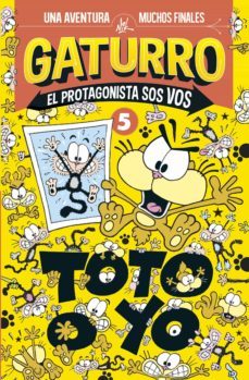 toto o yo (gaturro. el protagonista sos vos 5) (ebook)-9789500762021
