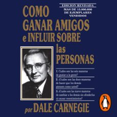 como ganar amigos e influir sobre las personas (audiolibro)-dale carnegie-9789500763721