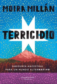 terricidio (ebook)-moira millán-9789500771221