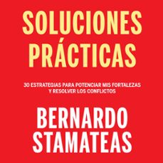soluciones prácticas-bernardo stamateas-9789501511321